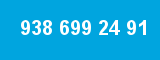 938 699 24 91